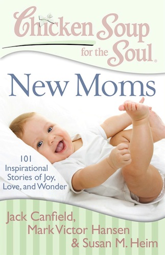Chicken Soup For The Soul New Moms Cover