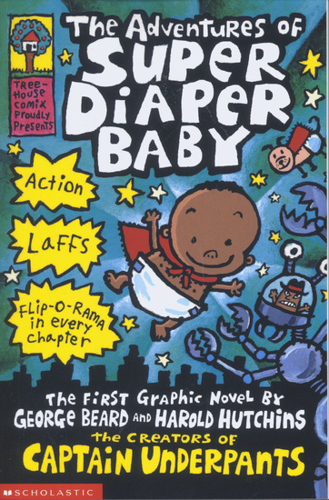 The Adventures Of Super Diaper Baby