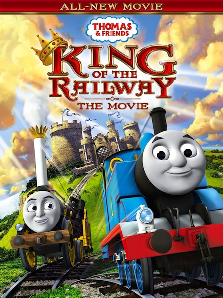 Thomas & Friends: King Of The Railway The Movie