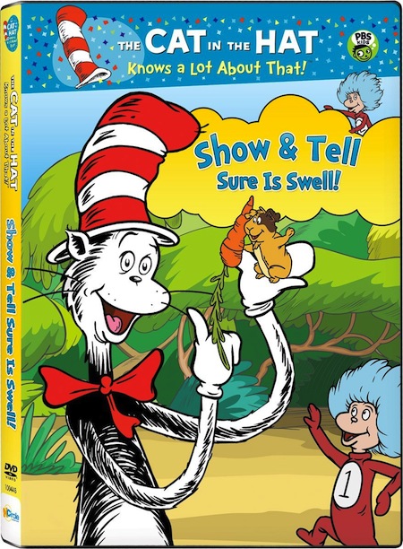 Cat in the Hat: Show & Tell Sure is Swell!