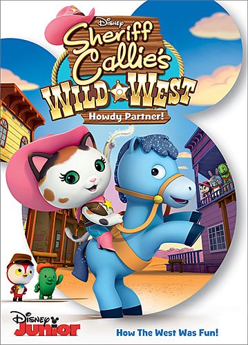 Sheriff Callie's Wild West: Howdy Partner DVD