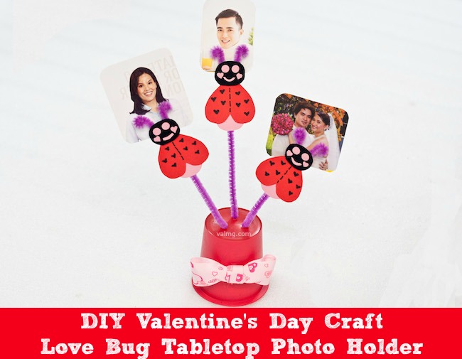 Mom Knows It All DIY Valentine's Day Craft - Love Bug Tabletop Photo Holder
