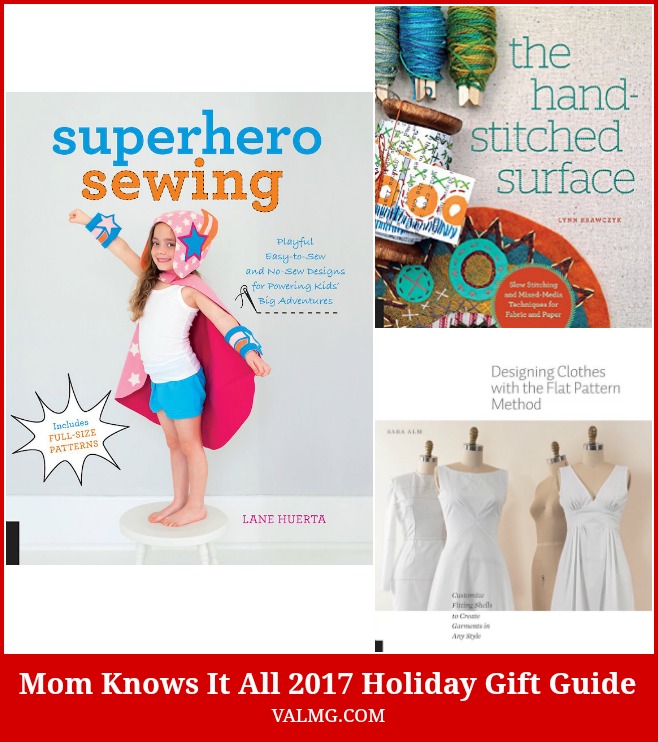 Mom Knows It All 2017 HOLIDAY GIFT GUIDE - Sewing Books From Quarto