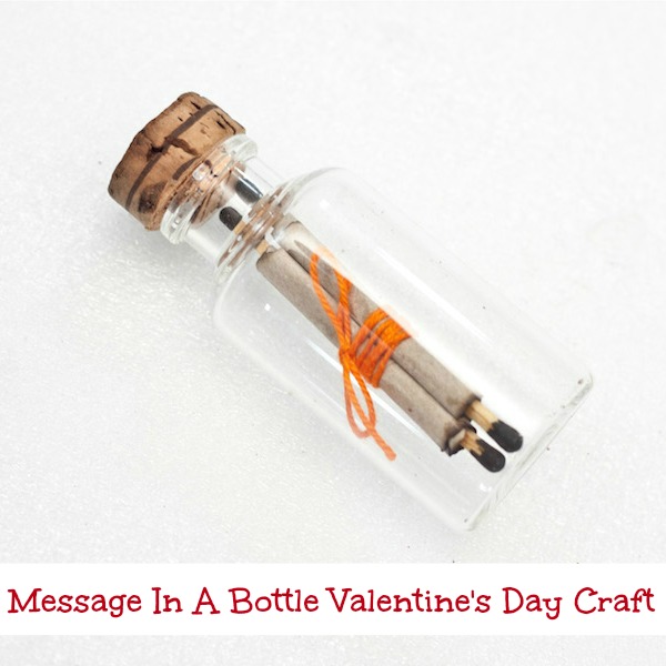 Message In A Bottle Valentine's Day Craft