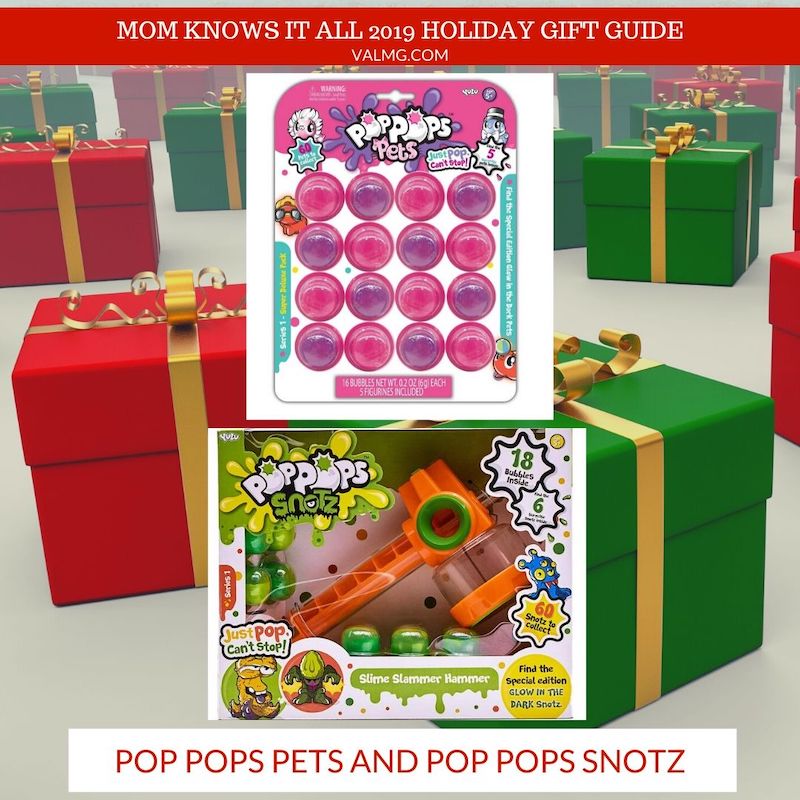MOM KNOWS IT ALL 2019 HOLIDAY GIFT GUIDE - Pop Pops Petz and Pop Pops Snotz