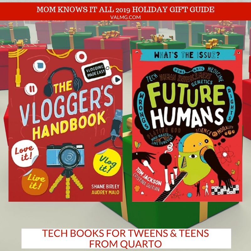MOM KNOWS IT ALL 2019 HOLIDAY GIFT GUIDE - Tech Books For Tweens & Teens From Quarto